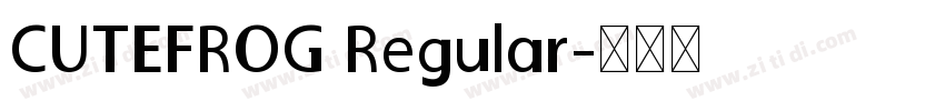 CUTEFROG Regular字体转换